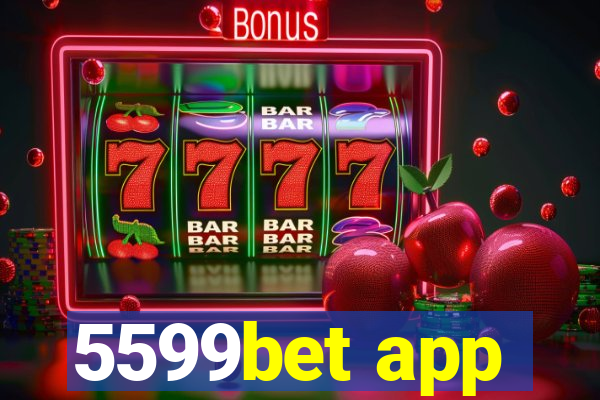 5599bet app